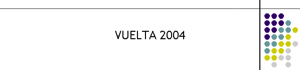 VUELTA 2004