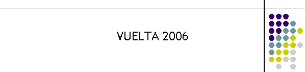 VUELTA 2006